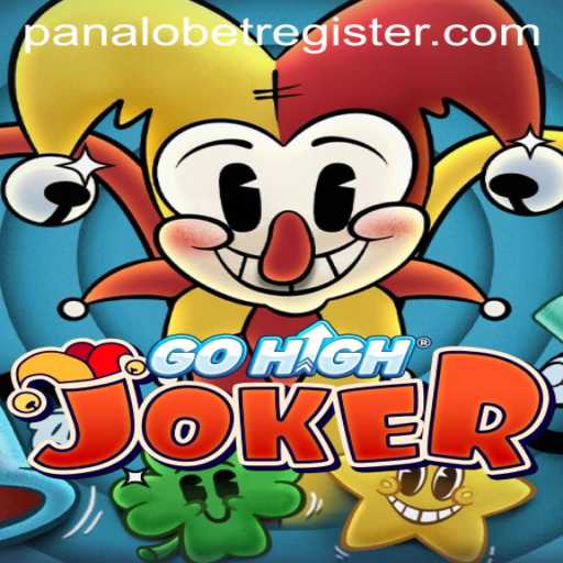 Exploring the Thrills of GoHighJoker: A Revolutionary Game Experience with PANALOBET